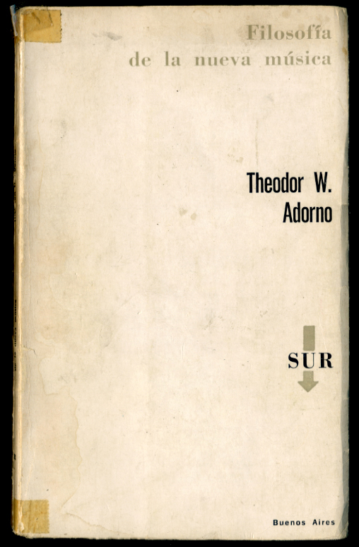 Filosofia de la nueva musica by Theodor Adorno