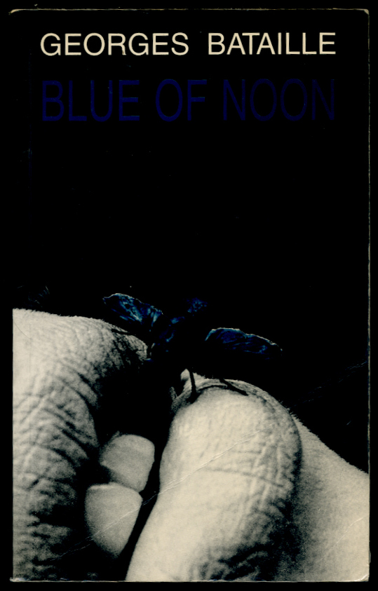 Blue of Noon by George Bataille