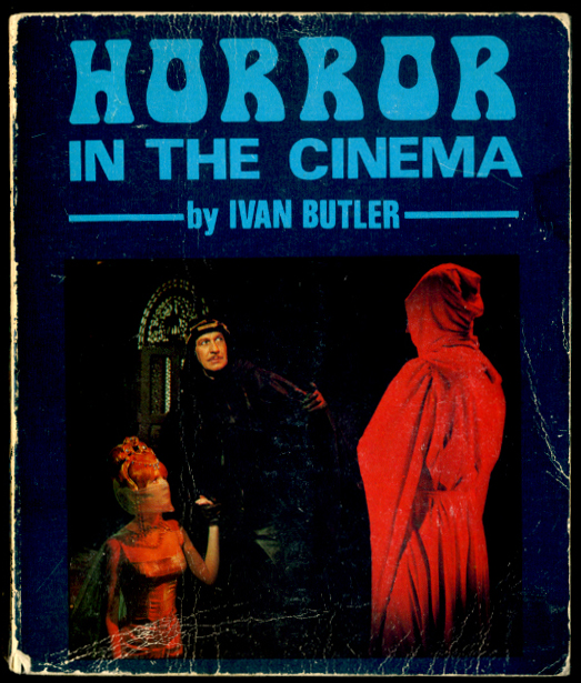 Horror in the Cinema by Ivan Butler